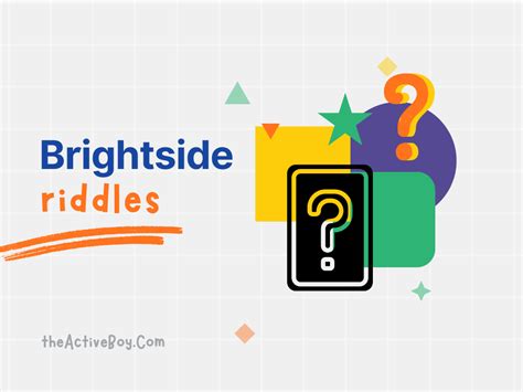 60+ Fun Bright Side Riddles To Keep You Guessing!