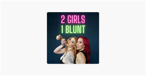 Girls Blunt Everything You Need To Know About Sex With Lupu Wellness On Apple Podcasts