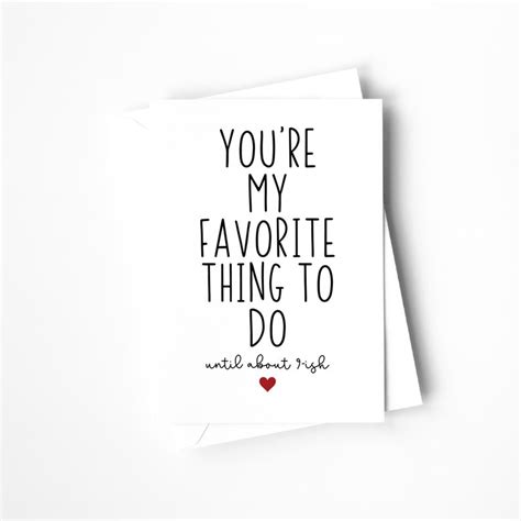 Printable Funny I Love You Card For Him You Are My Favorite Thing To Do