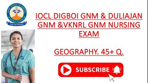 Geography Mcq For All Gnm Nursing Exam Iocl Digboi