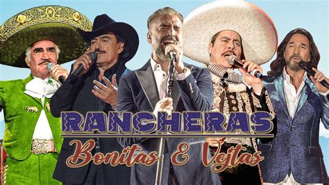 Las Mejores Rancheras Mexicanas Inolvidables S V I Ce Nte F Ern