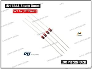 1N4733A Zener Diode ST Brand 5V1 1W 100 Pieces Pack Tuf Online Store