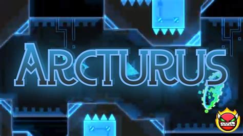 Arcturus Epic Hard Demon By Team Proxima Geometry Dash Youtube