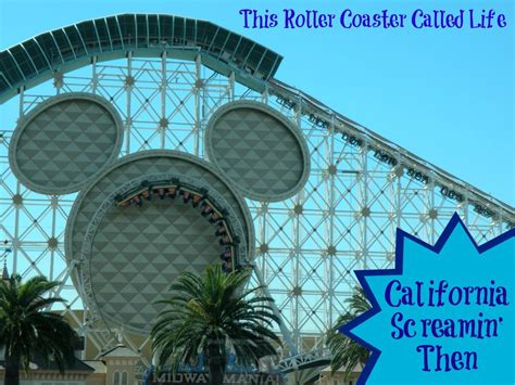 Disney California Adventure Park California Screamin' - This Roller ...