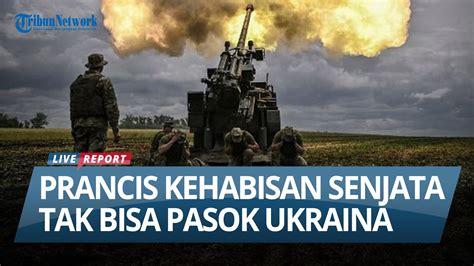 Prancis Akui Sudah Kehabisan Senjata Tak Bisa Pasok Ukraina Hanya