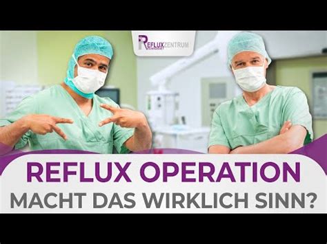 Reflux Operation Einblick In Unseren OP Saal Muss Ich Mich Wirklich