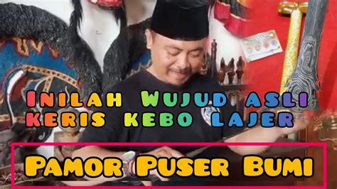 KERIS KEBO LAJER PAMOR TIRTO TUMETES PUSER BUMI YouTube