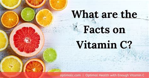 Facts On Vitamin C Use To Fight Disease And Heal The Body