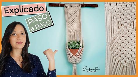 Tutorial Porta Macetas Colgante PASO A PASO DECORA Con Tu Tapiz Para