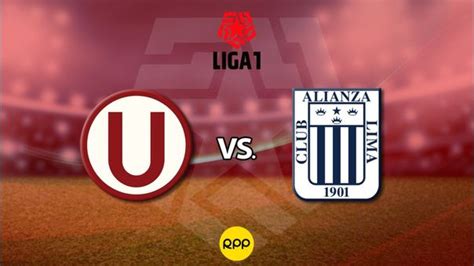 Universitario Vs Alianza Lima Resultado Resumen Y Goles Del Clásico