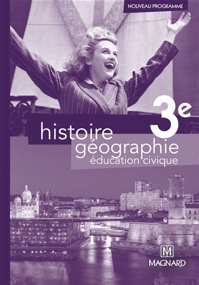 Histoire Géographie Éducation civique 3e 2014 Livre du professeur