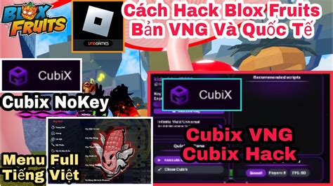 H Ng D N Hack Roblox Blox Fruits Vng T I Hack Cubix No Key