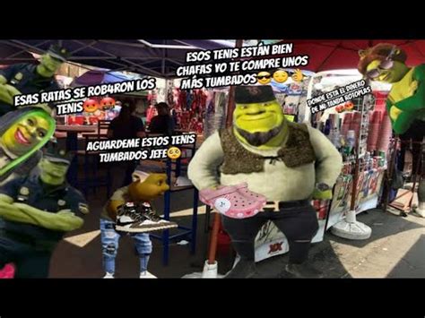 Shrek Buchon El Iker Quiere Unos Nuevos Tenis TERMINA MAL YouTube