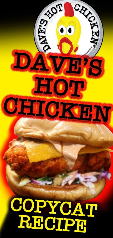 How To Make Dave S Hot Chicken Sandwich Copycat Recipe For Daves Hot