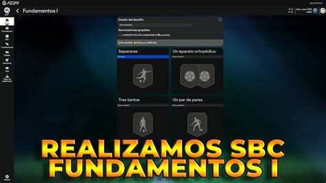 Realizamos Sbc De Fundamentos I En Web App Y Abrimos Sobres Eafc