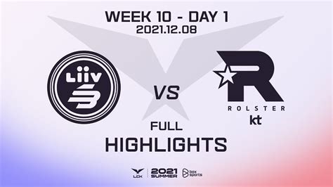 LSB Vs KT Highlights ALL GAMES LCK Summer Split 2021 W10D1 Liiv