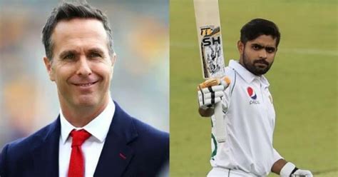 Michael Vaughan Considers Babar Azam As An All Round Batter