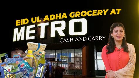 Bakra Eid Grocery In Metro Cash Carry I Abeel Khan I Metro Cash