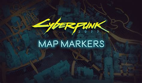 Cyberpunk 2077 Map Guide Markers Missions And Pois Eip Gaming