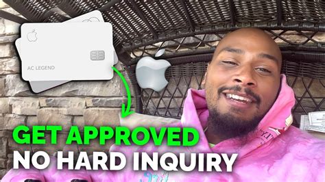 Apple Credit Card Hack Get Approved With No Hard Inquiry Youtube