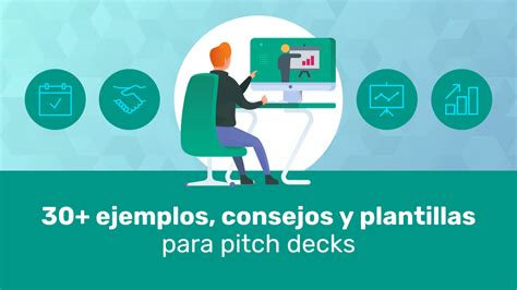 Excelentes Ejemplos Consejos Y Plantillas Para Pitch Decks