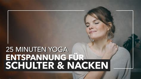 Entspannter Nacken Und Schultern Verspannungen Sanft L Sen Yoga F R