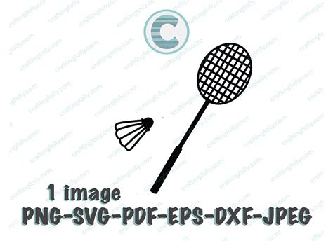 Badminton Racket Shuttlecock SVG PNG Crafting Folly