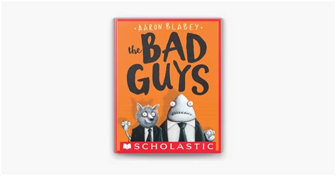 ‎The Bad Guys (The Bad Guys #1) by Aaron Blabey on Apple Books