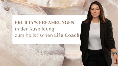 Life Coach Ausbildung Erfahrungsbericht Von Ercilia YouTube