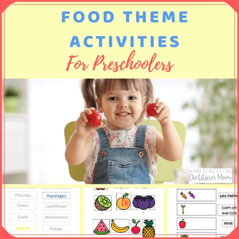 Preschool - Food Theme Activities - Homeschooling Dietitian Mom