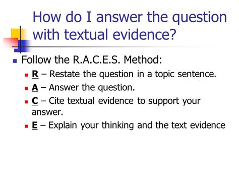 How To Cite Evidence From Text To Support Your Arguments Using The R A C E S Method Ppt Download