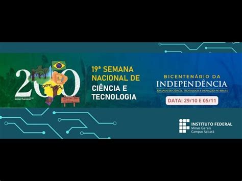 19ª Semana Nacional de Ciência e Tecnologia do IFMG Campus Sabará 2022