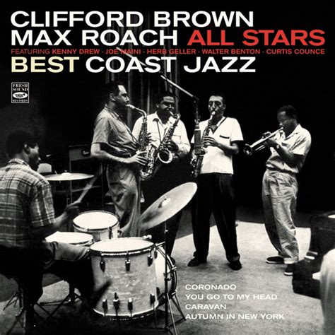 Clifford Brown Max Roach