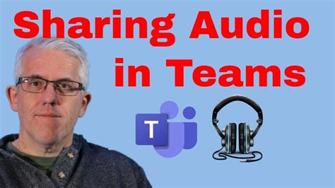 How To Share Audio Output In Microsoft Teams Youtube Videos Movies