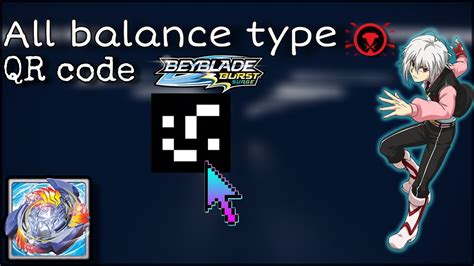 All The Balance Type BEYBLADE QR Code YouTube