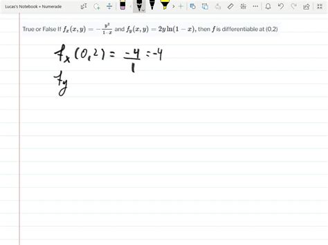 Solvedtrue Or False If Fxx Y Y21 X And Fyx Y2 Y Ln1 X Then F Is Differentiable