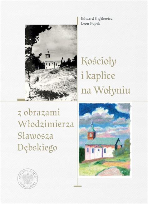 Ko Cio Y I Kaplice Na Wo Yniu Z Obrazami W Odzimierza S Awosza