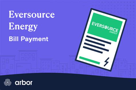 Arbor | Eversource Energy Bill Payment: Everything You Need to Know