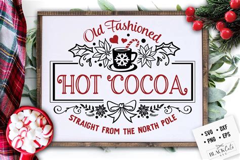 Hot Cocoa Poster Svg Hot Cocoa Svg Old Fashioned Hot Cocoa Svg Vintage Hot Cocoa Svg Vintage