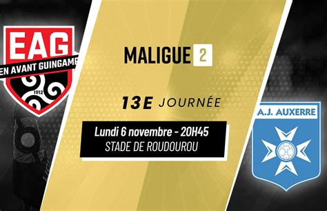 Ligue 2 J13 Revivez La Victoire De Guingamp Contre Auxerre 2 1