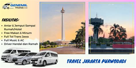 Travel Jakarta Purwodadi Siap Antar Jemput Harga Terbaik