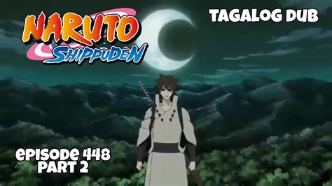 Naruto Shippuden Part Episode Tagalog Dub Reaction Video