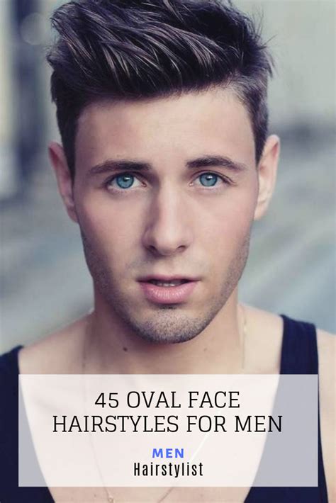 What Is The Best Haircut For Oval Face Male The Definitive Guide To