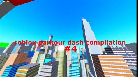 Roblox Parkour Gearless Dash Compilation 4 Youtube