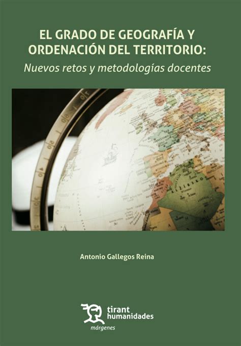 Pdf El Grado De Geograf A Y Ordenaci N Del Territorio Nuevos Retos Y