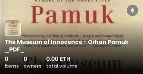 The Museum Of Innocence Orhan Pamuk PDF Collection OpenSea