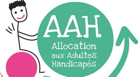 Aah Lallocation Aux Adultes Handicap S Passe Par Mois En