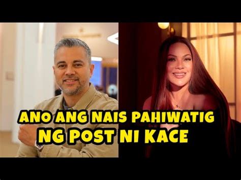 Ano Ang Nais Ipahiwatig Ng Post Ni Kc Concepcion Youtube