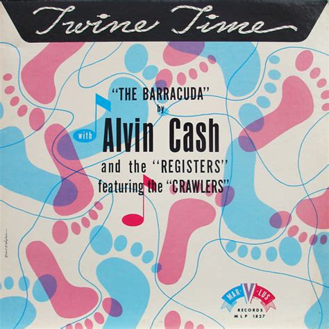 Alvin Cash And The Registers Featuring The Crawlers Twine Time 1965 Vinyl Discogs