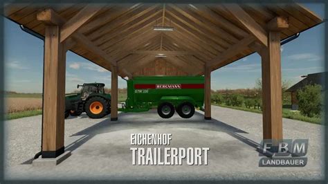 LS 22 Landbauer Trailerport V1 0 0 0 Farming Simulator 2022 Mod LS